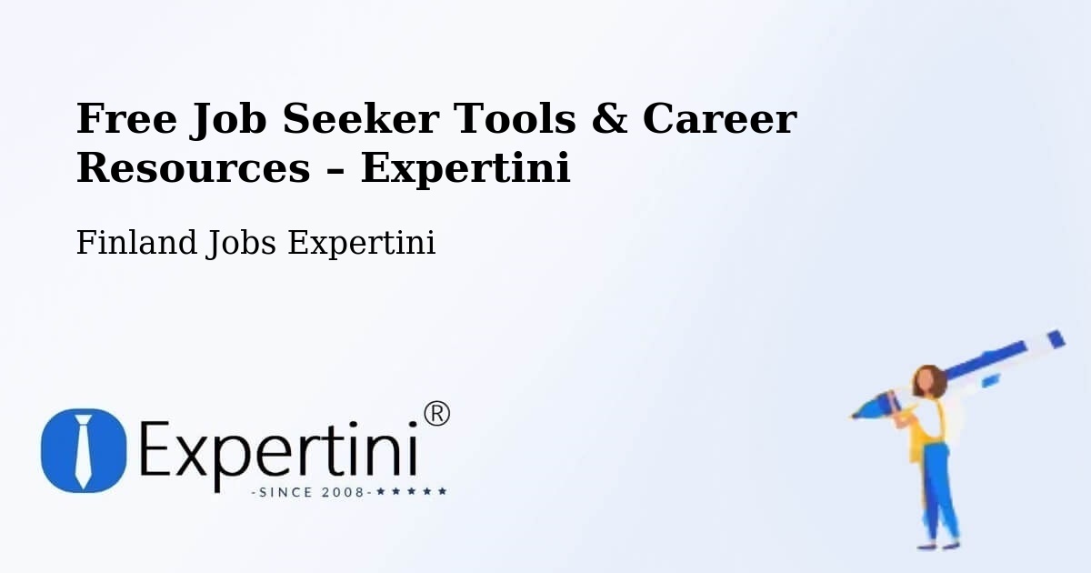 Free Job Seeker Tools & Career Resources – Juupajoki - Juupajoki, Finland Jobs Expertini